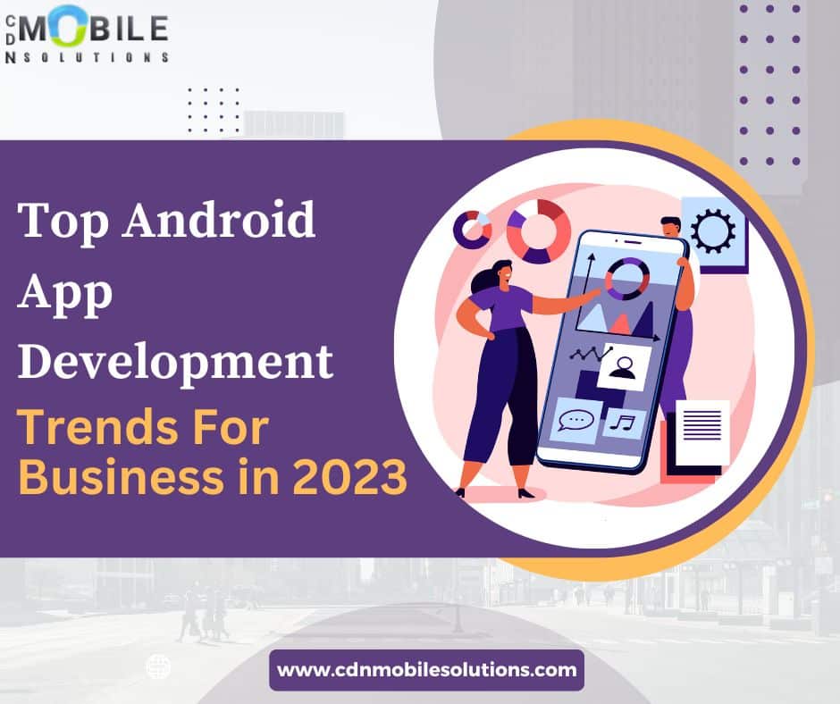 Android app development for the enterprise in 2024