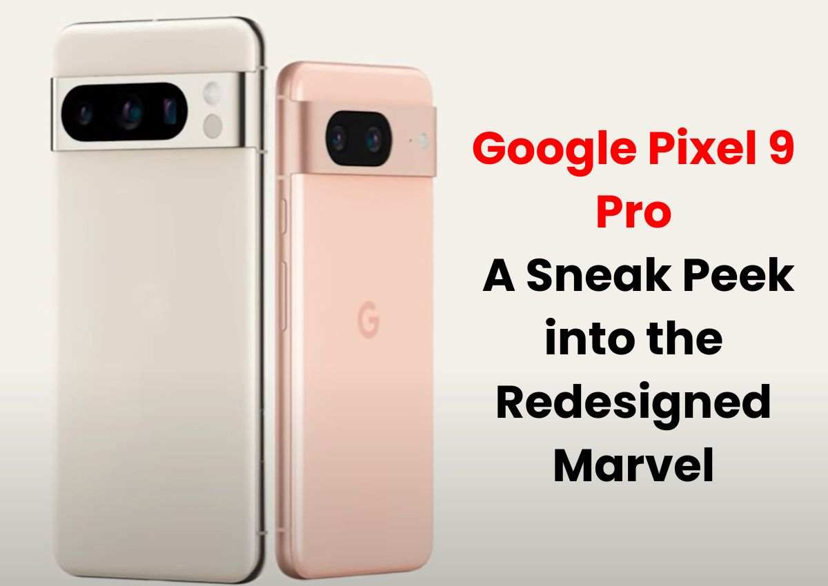 Pixel 9 Pro - The Ultimate Guide