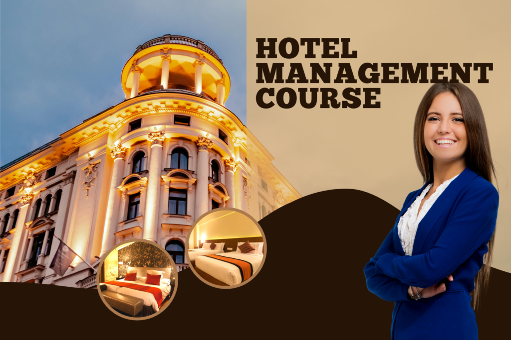 Hotel Management Courses 2024