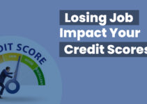 Understanding Credit Scores And Reports After A Layoff