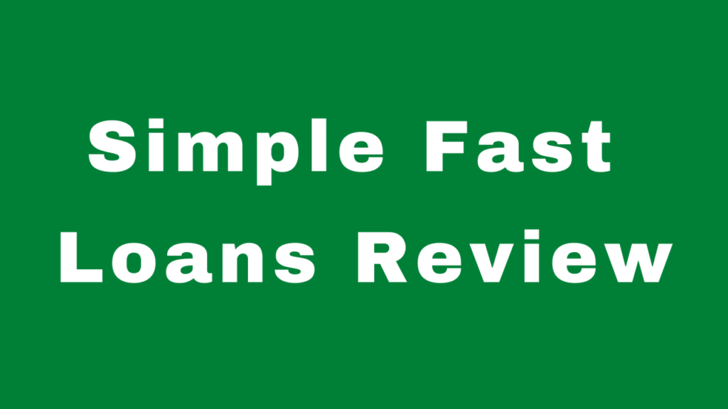 Simple Fast Loans