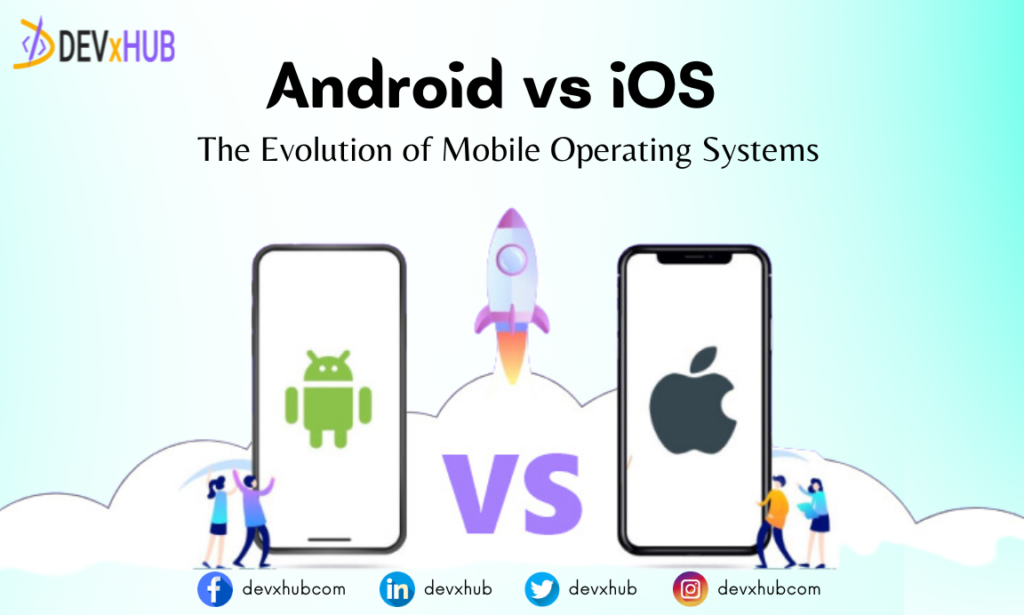 Android vs. iOS: The Future of Mobile Operating Systems