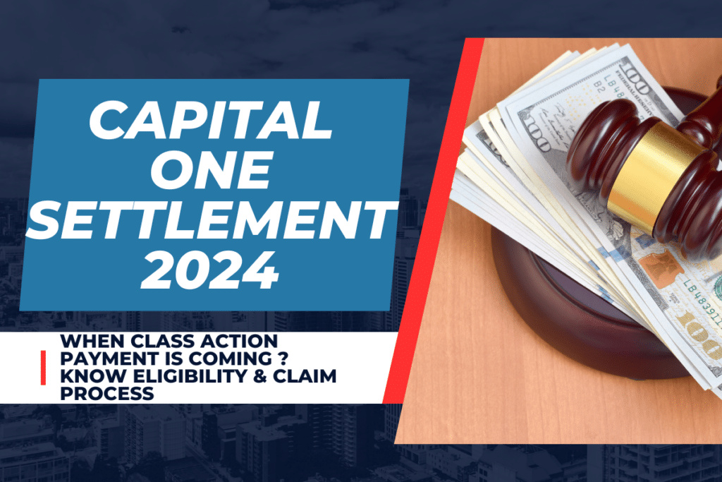 Capital One class action lawsuit October 2024 settlement amount