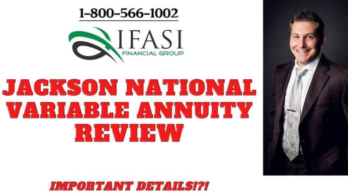 Jackson Variable Annuity Reviews 2024