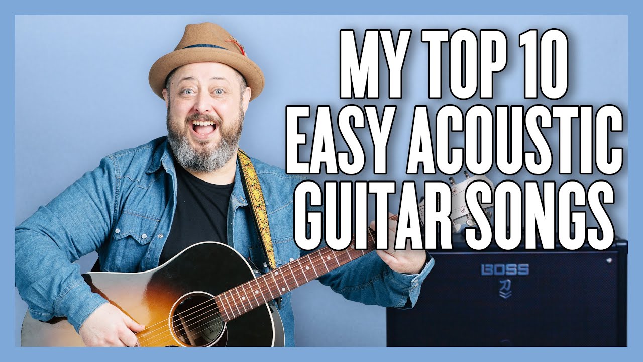 Youtube Easy Acoustic Guitar Songs 2024