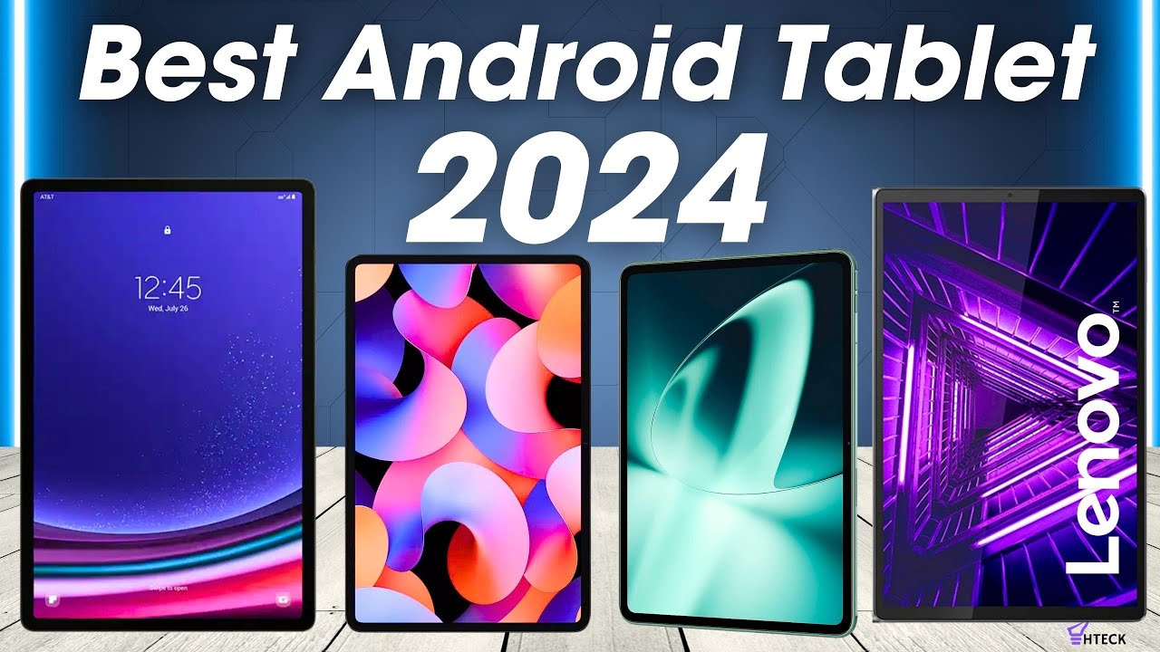 Android Tablets 2024